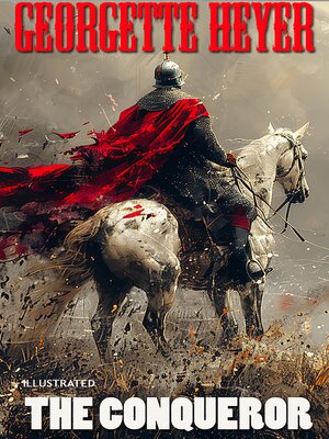 cover image of The Conqueror. Illustrated